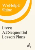 KIT  APOSTILAS DE INGLÊS A2 – WEHELPU SHINE LESSON PLANS + HOMEWORK 1